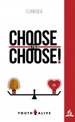 Choose to choose