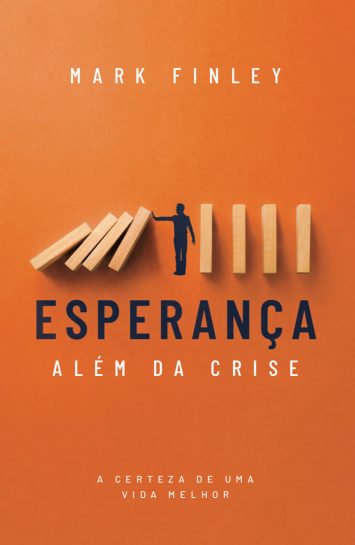 Esperança alem da crise